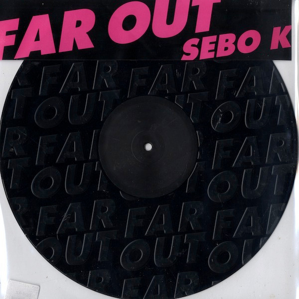Sebo K - Far Out | Mobilee (MOBILEE 032)