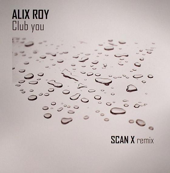 Alix Roy - Club You | BTRAX Records (BTX05)