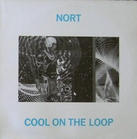 Nort - Cool On The Loop | Ediesta Records (CALC 45) - main Nort - Cool On The Loop | Ediesta Records (CALC 45) - main