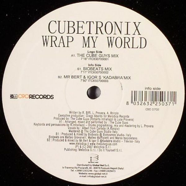 Cubetronix - Wrap My World | C90 Records (C90 0702)