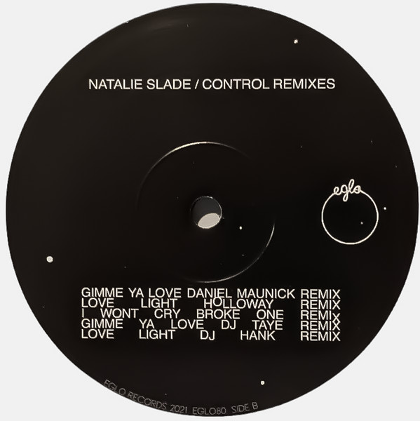 Natalie Slade - Control Remixes | Eglo Records (EGLO80)