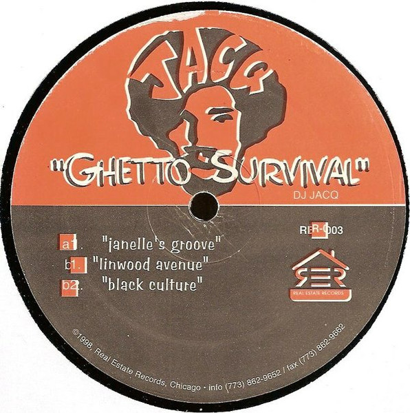 DJ Jacq - Ghetto Survival | Real Estate Records (RER 003)