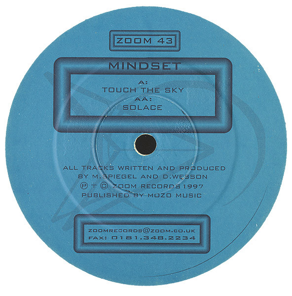 Mindset - Touch The Sky / Solace | Zoom Records (ZOOM 43)
