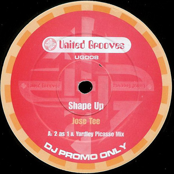 Jose Tee - Shape Up | United Grooves (UG008)