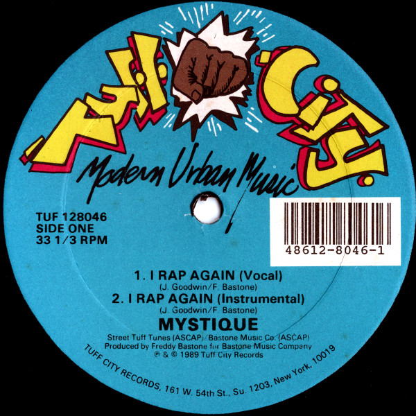 Mystique - I Rap Again | Tuff City (TUF 128046)