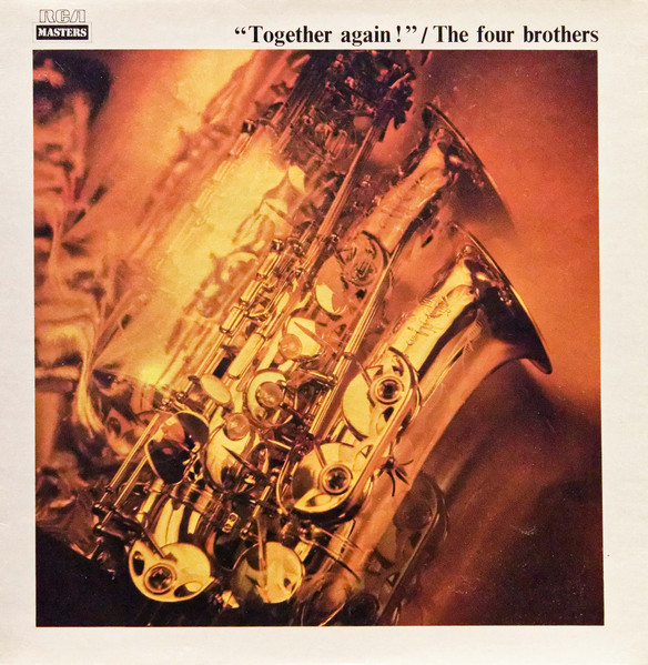 The Four Brothers - Together Again ! | RCA (PL 42253) - main The Four Brothers - Together Again ! | RCA (PL 42253) - main