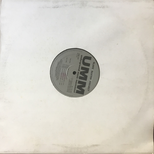 Blake Baxter - Strong To Survive / Fuck You Up | UMM Underground Music Movement (UMM 024) - 3