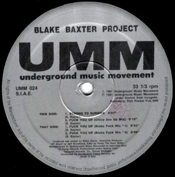 Blake Baxter - Strong To Survive / Fuck You Up | UMM Underground Music Movement (UMM 024) - main