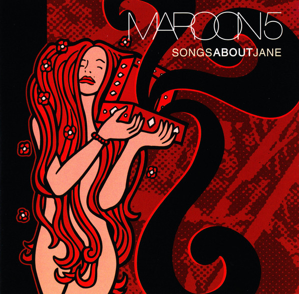 Maroon 5 - Songs About Jane | A&M Octone Records (0823765000128) Maroon 5 - Songs About Jane | A&M Octone Records (0823765000128)