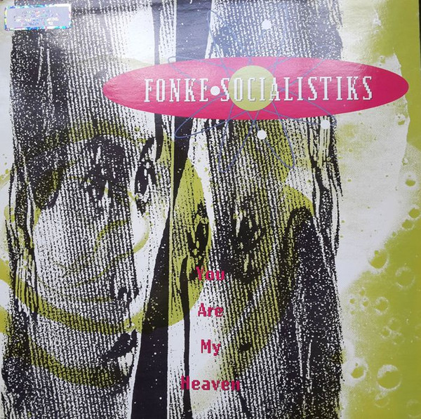 Fonke Socialistiks - You Are My Heaven | Priority Records (EVL-7232)