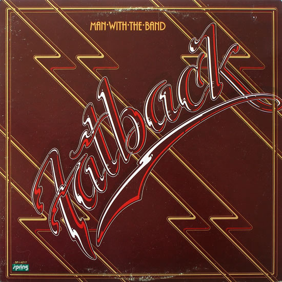 Fatback - Man With The Band | Spring Records (SP-1-6717)