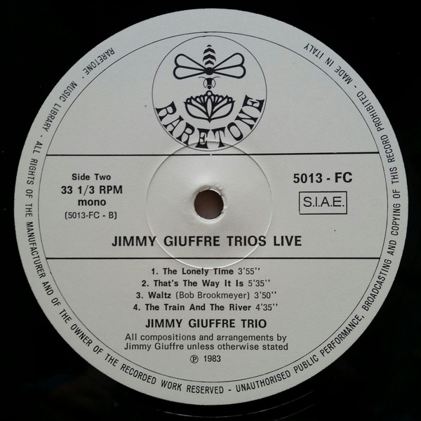 The Jimmy Giuffre Trio Feat. Jim Hall / Bob Brookmeyer / Ralph Peña - Jimmy Giuffre Trios Live 1957-1958 | Raretone (5013-FC) - 4