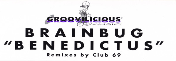 Brainbug - Benedictus | Groovilicious (GM 039) - 3