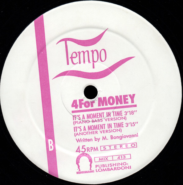 4 For Money - It's A Moment In Time | Discomagic Records (MIX 413) - 4