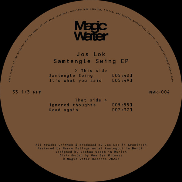 Jos Lok - Samtengle Swing EP | Magic Water Records (MWR-004)