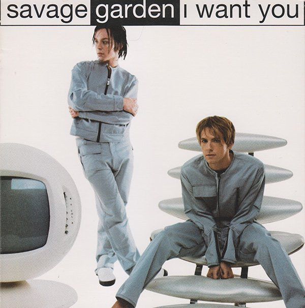 Savage Garden - I Want You | Columbia (38K 78503)
