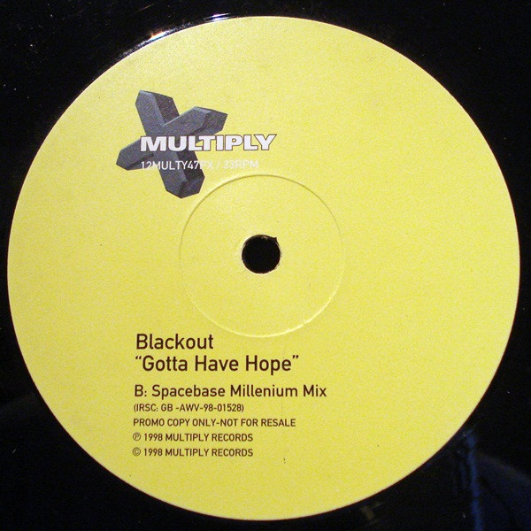 Blackout - Gotta Have Hope | Multiply Records (12MULTY47P) - 4