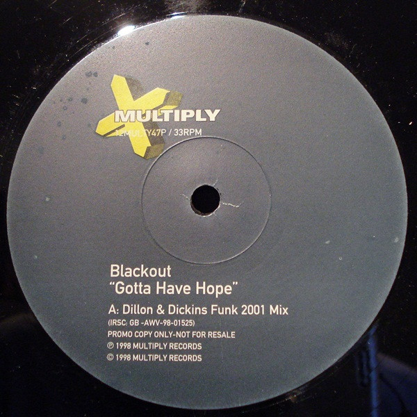 Blackout - Gotta Have Hope | Multiply Records (12MULTY47P) - main