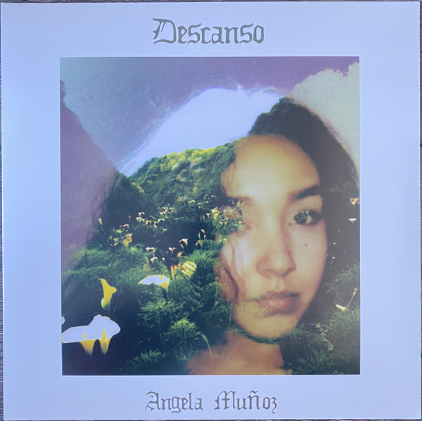 Angela Munoz - Descanso | Stones Throw Records (STH2494)