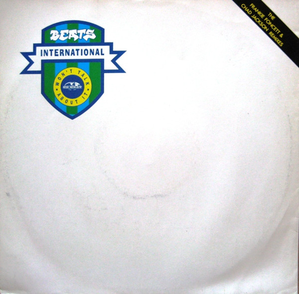 Beats International - Won't Talk About It (The Frankie Foncett & Chad Jackson Remixes) | Go! Beat (GODXR 43)