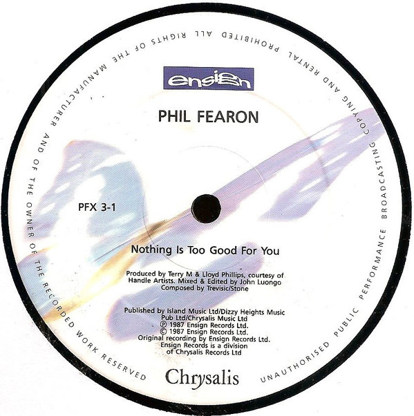 Phil Fearon - Nothing Is Too Good For You | Chrysalis (PFX 3) - 3