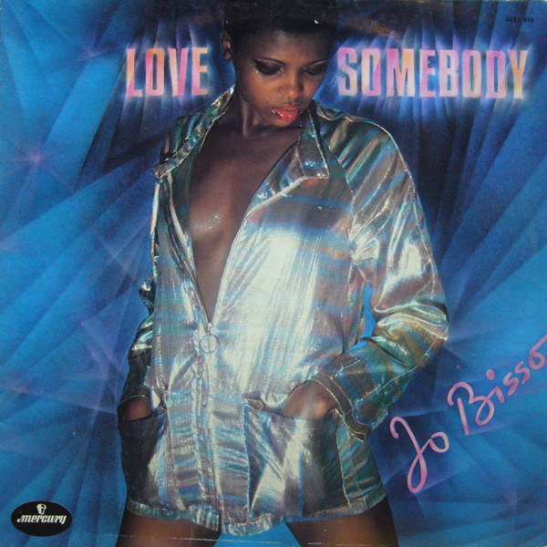 Jo Bisso - Love Somebody | Mercury (6325 616)