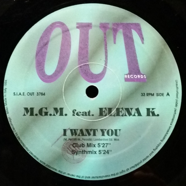 M.G.M. Feat. Elena K. - I Want You | Out (OUT 3784)
