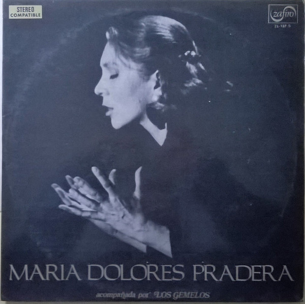 Maria Dolores Pradera Acompañada Por Los Gemelos - Maria Dolores Pradera | Zafiro (ZL-137 S)