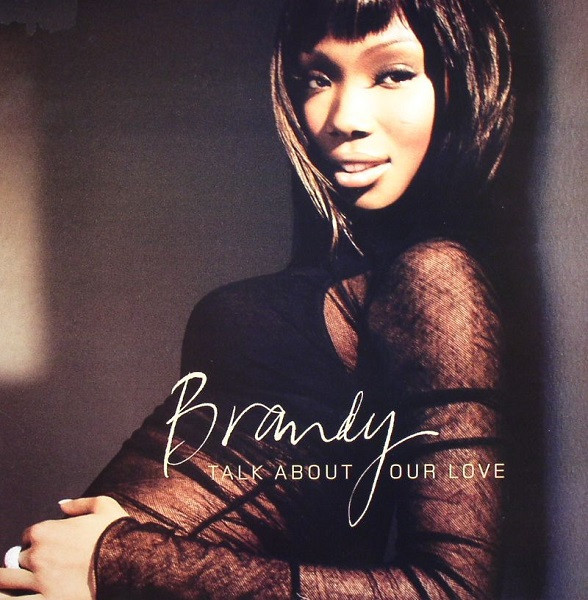 Brandy Feat. Kanye West - Talk About Our Love | Atlantic (7567 93258-0) - main