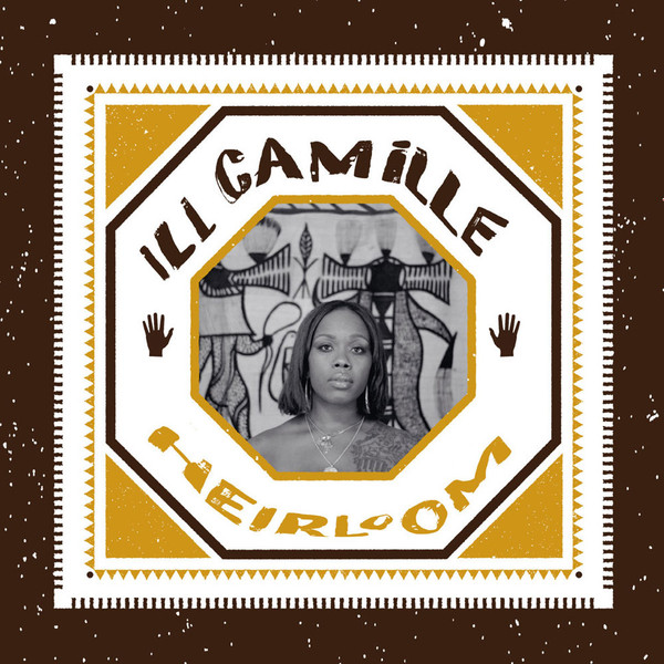 Ill Camille - Heirloom | Jakarta Records (JAKARTA122)