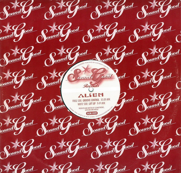 Alien - Groove Control | Sounds Good Records (SGR 029)