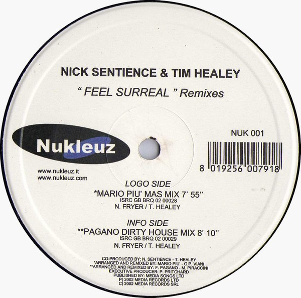 Nick Sentience & Tim Healey - Feel Surreal (Remixes) | Nukleuz Italy (NUK 001)