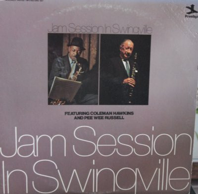 Coleman Hawkins And Pee Wee Russell - Jam Session In Swingville | Prestige (P-24051) - main
