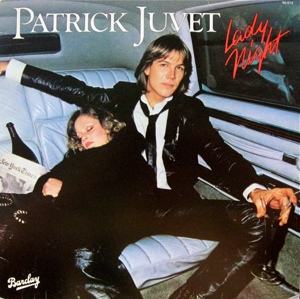 Patrick Juvet - Lady Night | Barclay (96 014)