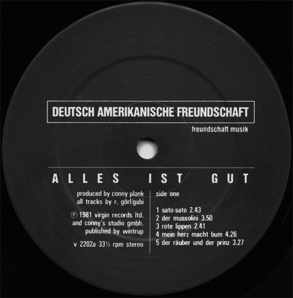 Deutsch Amerikanische Freundschaft - Alles Ist Gut | Virgin (V2202) - 3