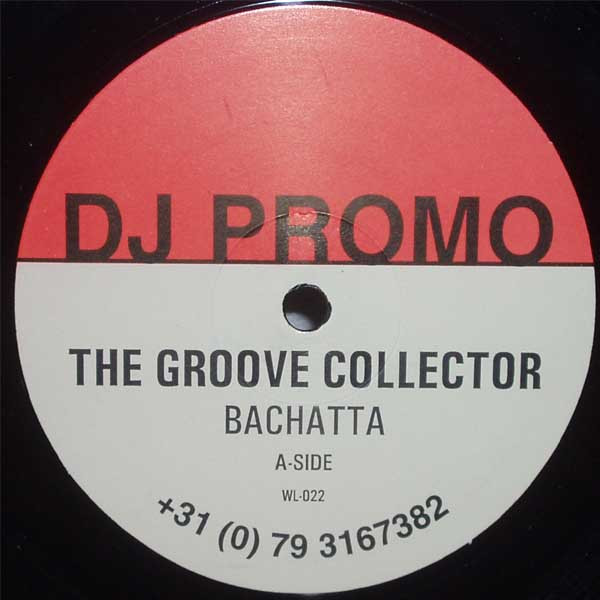 The Groove Collector - Bachatta / Feel Free | BPM Dance White Label (WL-022) The Groove Collector - Bachatta / Feel Free | BPM Dance White Label (WL-022)