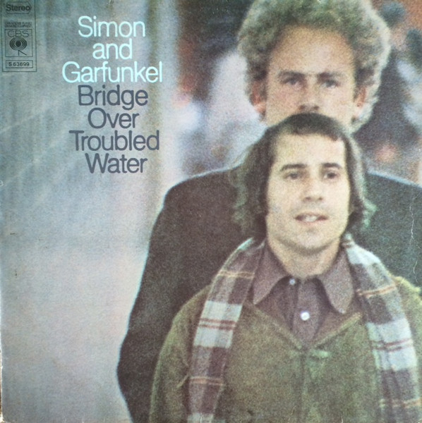 Simon & Garfunkel - Bridge Over Troubled Water | CBS (S 63699) - main