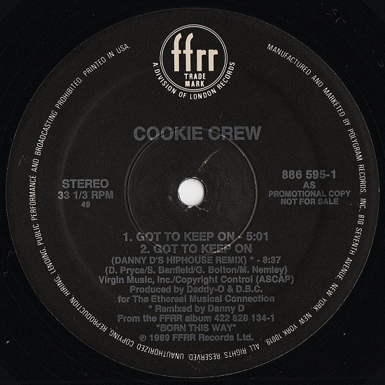 Cookie Crew - Got To Keep On | FFRR (886 595-1 DJ) Cookie Crew - Got To Keep On | FFRR (886 595-1 DJ)