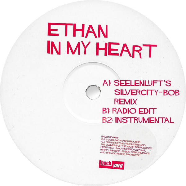 Ethan - In My Heart | Back Yard (BACK 13 DJX 04) - 2