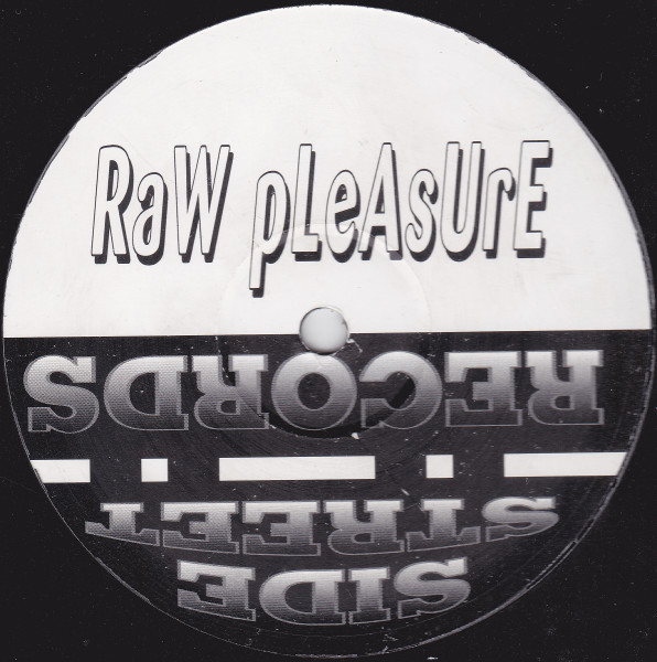 Raw Pleasure - Night Shift EP Vol 1 | Side Street Records (SDS 001) - 2 Raw Pleasure - Night Shift EP Vol 1 | Side Street Records (SDS 001) - 2