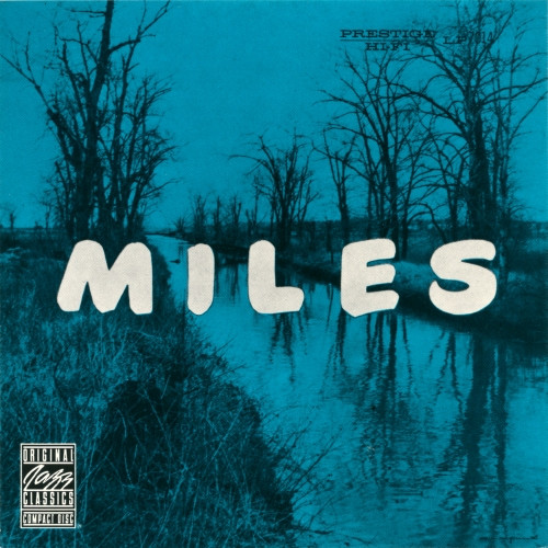 Miles Davis - Miles: The New Miles Davis Quintet | Prestige (00025218110624)