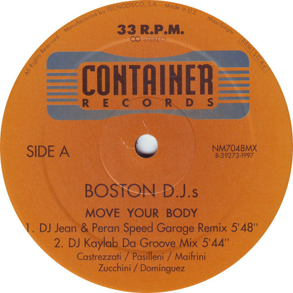 Boston DJ's - ... Move Your Body | Container Records (NM7048MX) - 3
