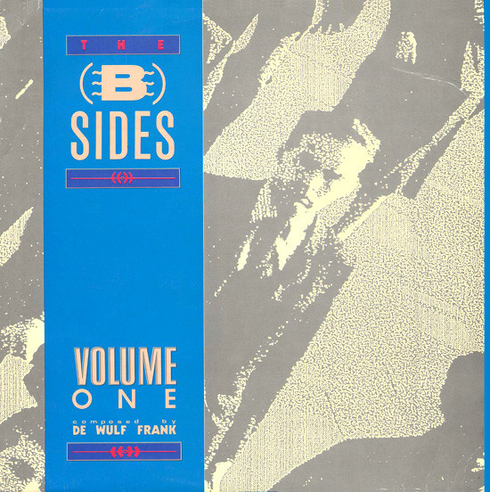 The B-Sides Volume One