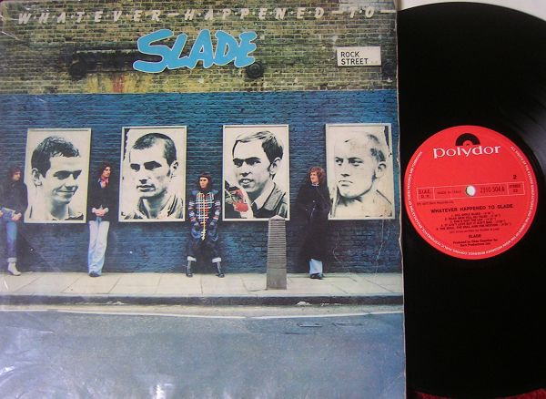 Slade - Whatever Happened To Slade | Polydor (2310 504 A) - main