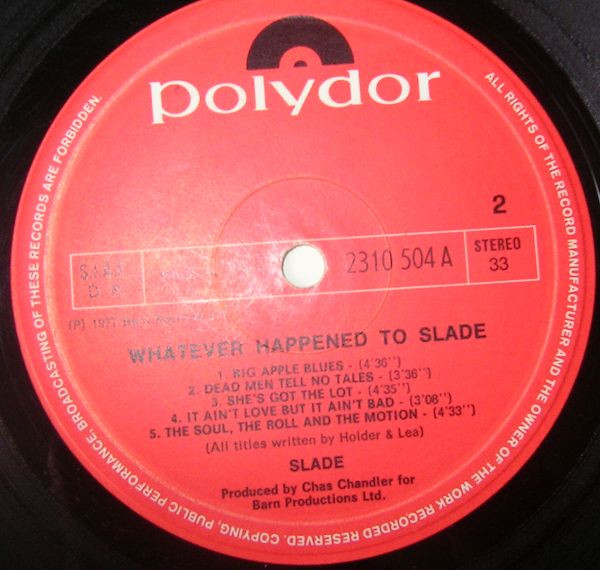 Slade - Whatever Happened To Slade | Polydor (2310 504 A) - 2