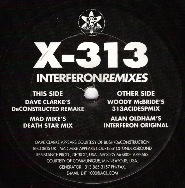 X-313 - Interferon (Remixes) | Generator Records (GEN018)