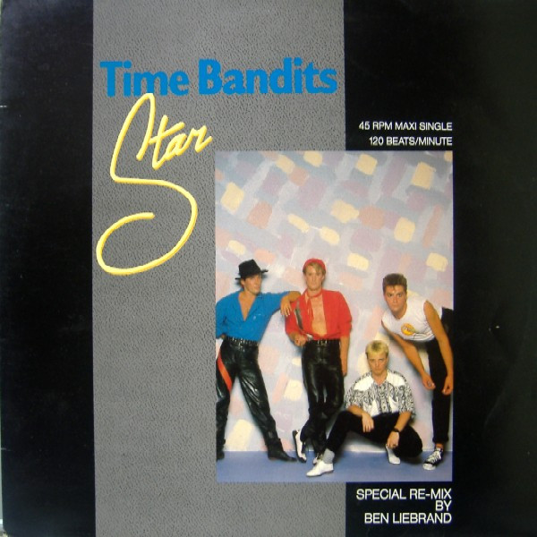 Time Bandits - Star (Special Re-Mix) | CBS (CBSA 12.4779)