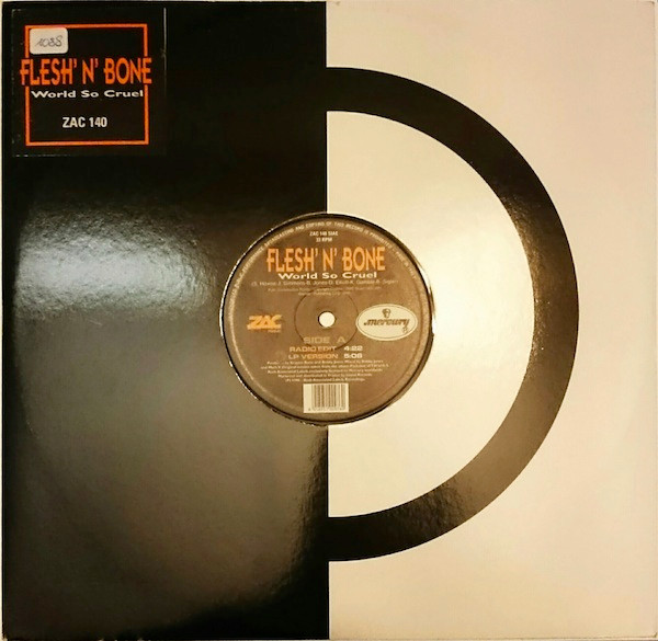 Flesh-N-Bone - World So Cruel | ZAC Records (ZAC 140) - main Flesh-N-Bone - World So Cruel | ZAC Records (ZAC 140) - main