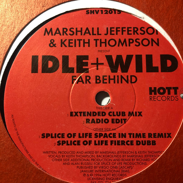 Marshall Jefferson & Keith Thompson & Idle + Wild - Far Behind | Hott Records (SHV12015) - 6 Marshall Jefferson & Keith Thompson & Idle + Wild - Far Behind | Hott Records (SHV12015) - 6