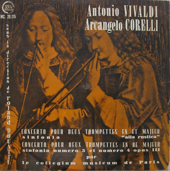 Antonio Vivaldi / Arcangelo Corelli , Collegium Musicum De Paris - Concerto Pour Deux Trompettes | Contrepoint (MC. 20.115)